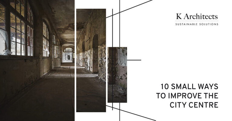 10 Small Ways To Improve The City Centre